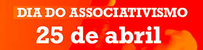 25 de Abril “Dia do Associativismo” na Freguesia de São Domingos de Rana(T)